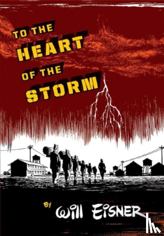 Eisner, Will - To the Heart of the Storm