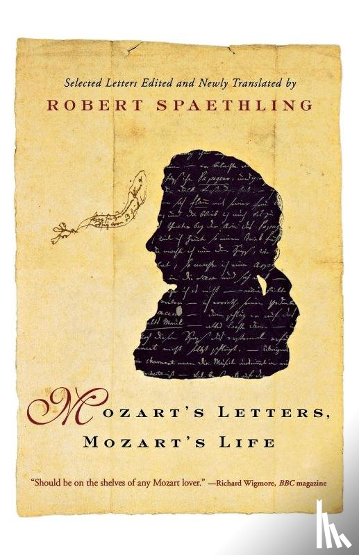 Spaethling, Robert - Mozart's Letters, Mozart's Life