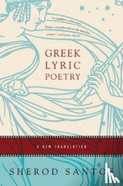 Santos, Sherod - Greek Lyric Poetry