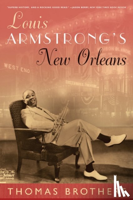 Brothers, Thomas (Duke University) - Louis Armstrong's New Orleans