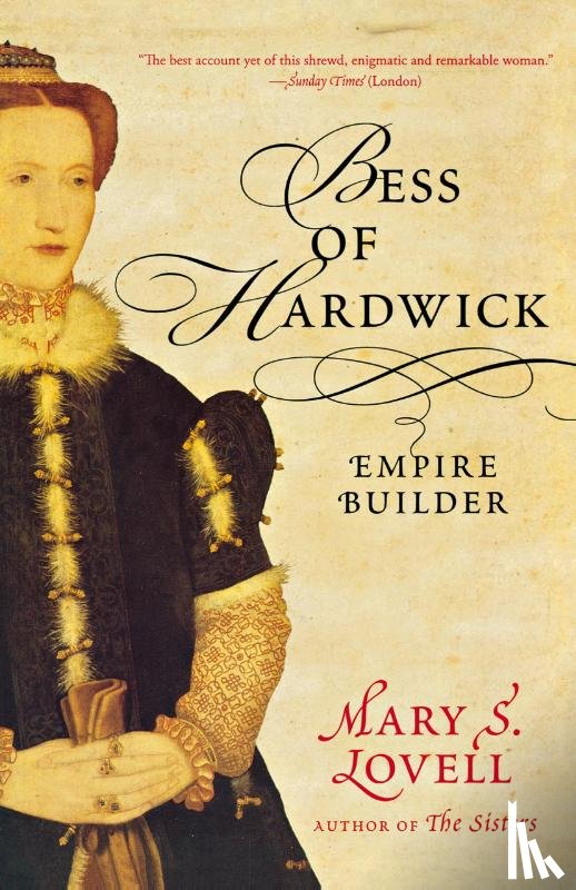 Lovell, Mary S. - Bess of Hardwick