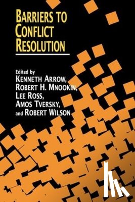 Stanford Center on Conflict and Negotiation - Barriers to Conflict Resolution