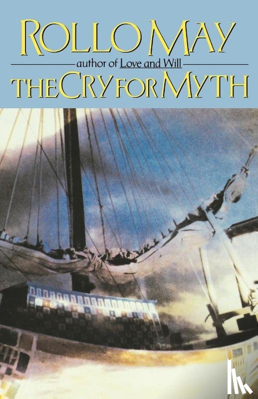 May, Rollo - The Cry for Myth