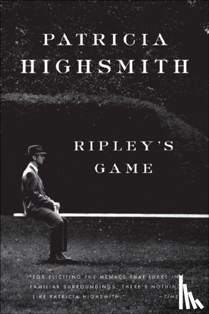 Highsmith, Patricia - Ripley's Game