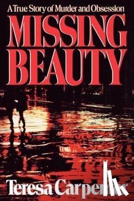 Carpenter, Teresa - Missing Beauty