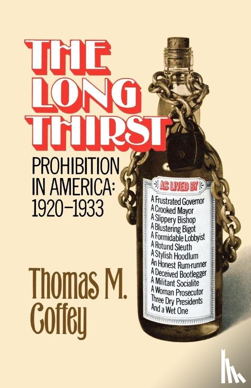 Coffey, Thomas M. - The Long Thirst