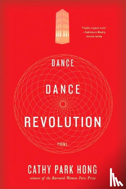 Hong, Cathy Park - Dance Dance Revolution