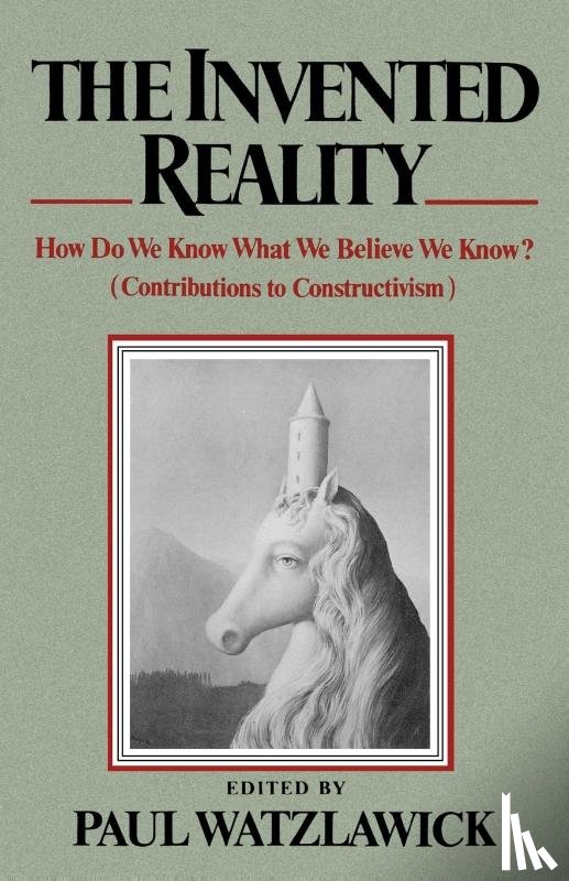  - The Invented Reality