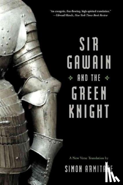 Armitage, Simon - Sir Gawain and the Green Knight