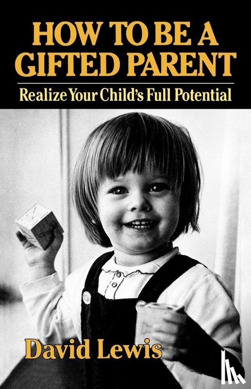 Lewis, David - How to Be a Gifted Parent