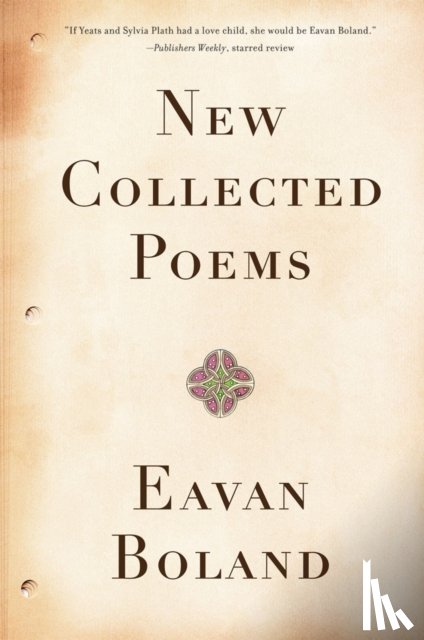 Boland, Eavan - New Collected Poems