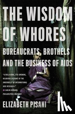 Pisani, Elizabeth - The Wisdom of Whores