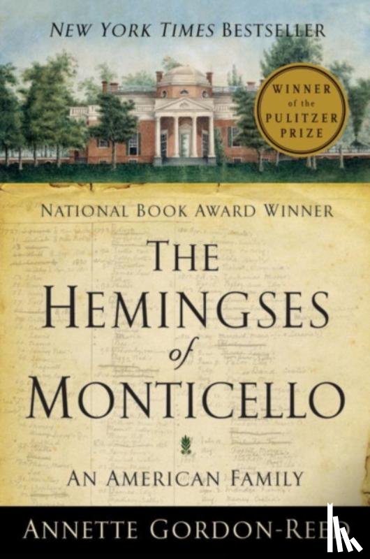 Gordon-Reed, Annette (Harvard University) - The Hemingses of Monticello