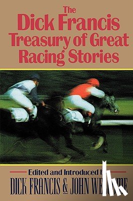  - The Dick Francis Treasury of Great Racing Stories