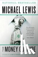 Lewis, Michael - The Money Culture