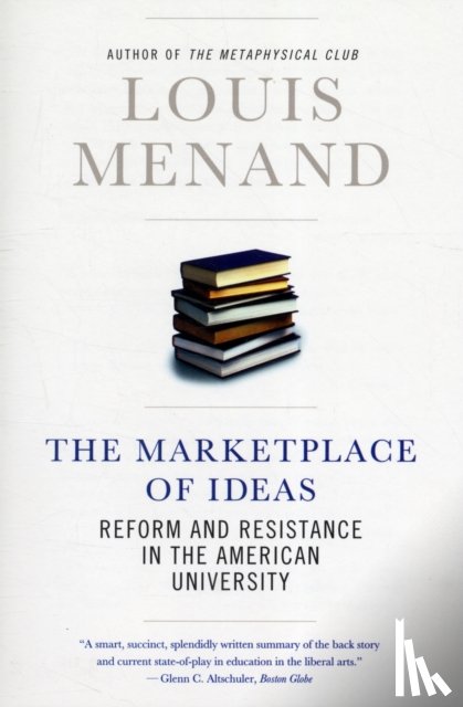 Menand, Louis - The Marketplace of Ideas