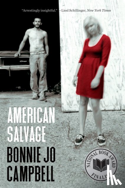 Campbell, Bonnie Jo - American Salvage