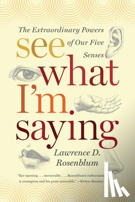 Rosenblum, Lawrence D. (University of California - See What I'm Saying