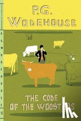 Wodehouse, P G - Wodehouse, P: Code of the Woosters