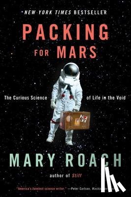 Roach, Mary - Packing for Mars