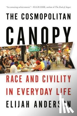 Anderson, Elijah - The Cosmopolitan Canopy