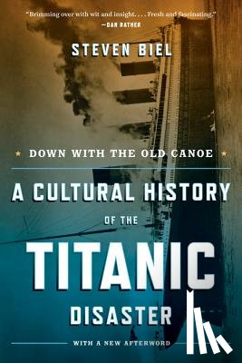 Biel, Steven (Harvard University) - Down with the Old Canoe