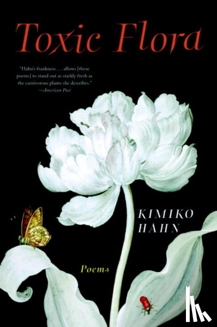 Hahn, Kimiko (Queens College - Toxic Flora