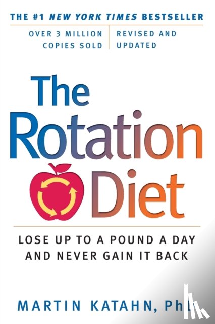 Katahn, Martin - The Rotation Diet