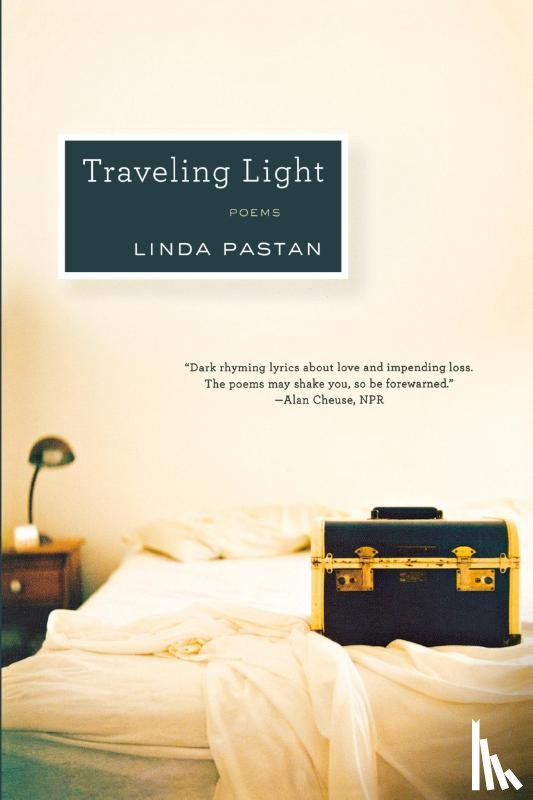 Pastan, Linda - Traveling Light