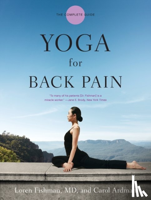Fishman, Loren M., Ardman, Carol - Yoga for Back Pain