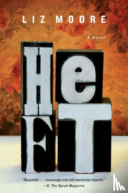 Moore, Liz - Heft