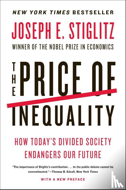 Stiglitz, Joseph E. - The Price of Inequality