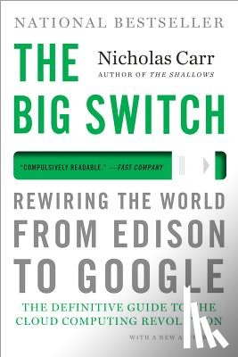 Carr, Nicholas - The Big Switch