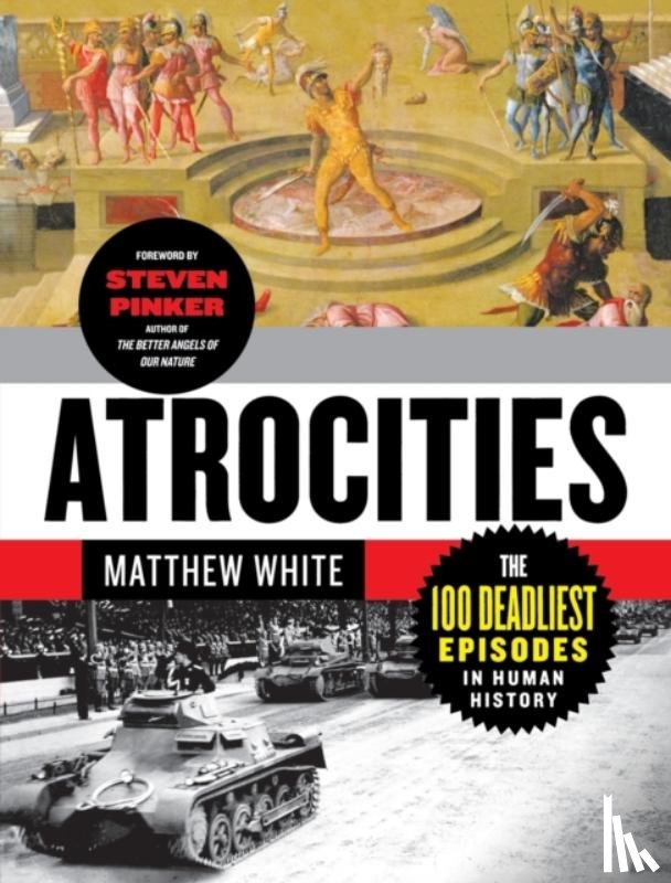 White, Matthew, Pinker, S., Pinker, Steven - Atrocities
