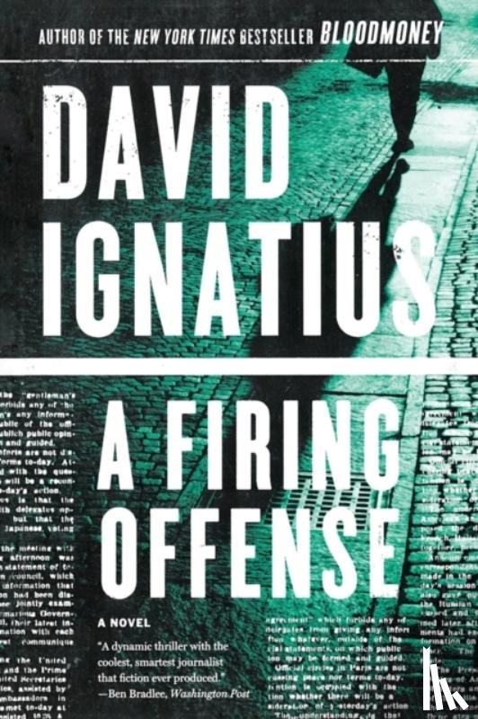 Ignatius, David - A Firing Offense
