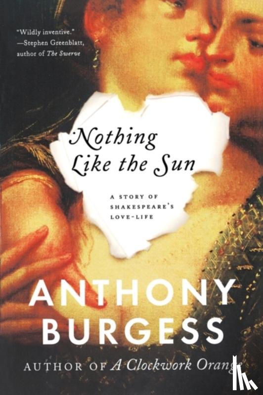 Burgess, Anthony - Nothing Like the Sun