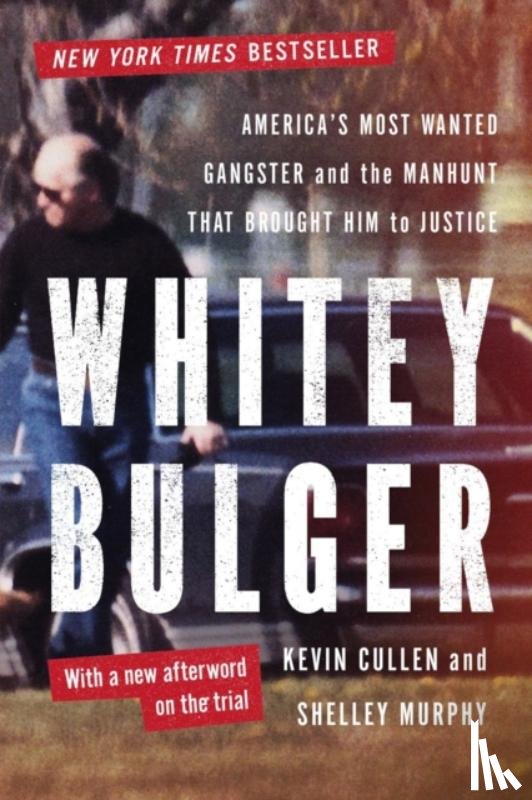 Cullen, Kevin, Murphy, Shelley - Whitey Bulger