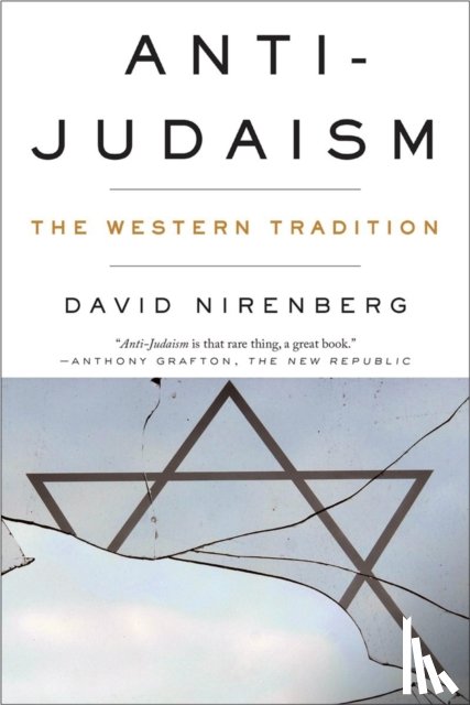 Nirenberg, David - Anti-Judaism