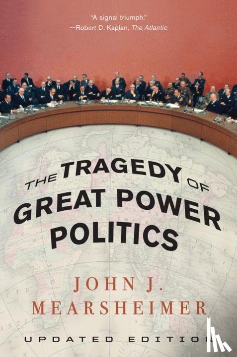 Mearsheimer, John J. (University of Chicago) - The Tragedy of Great Power Politics
