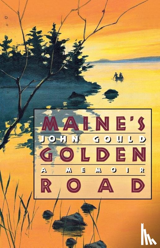 Gould, John - Maine's Golden Road