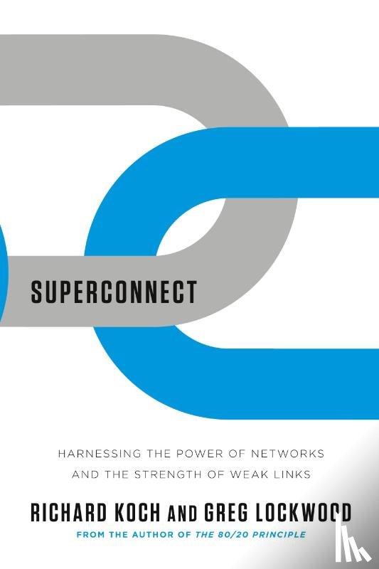 Koch, Richard, Lockwood, Greg - Superconnect