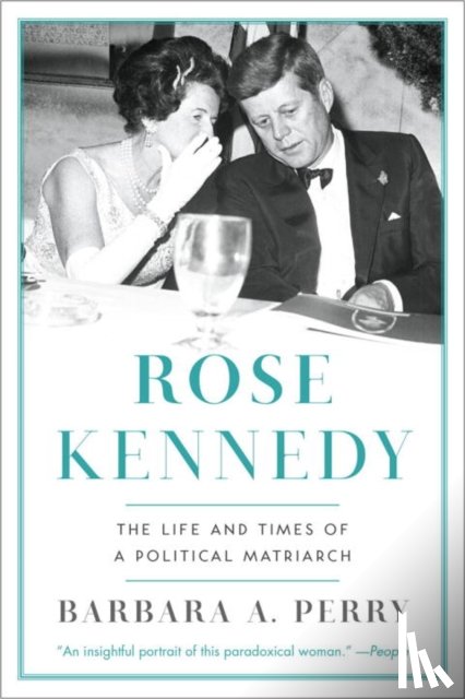 Perry, Barbara A. - Rose Kennedy