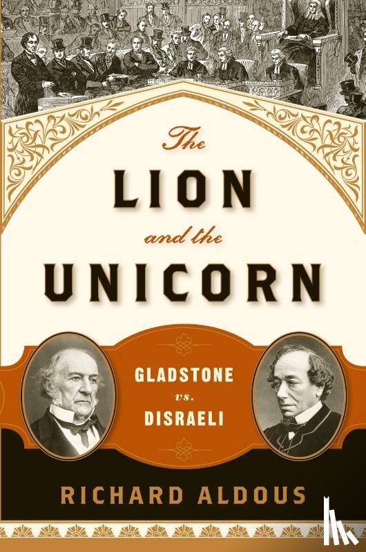 Aldous, Richard (Bard College) - The Lion and the Unicorn
