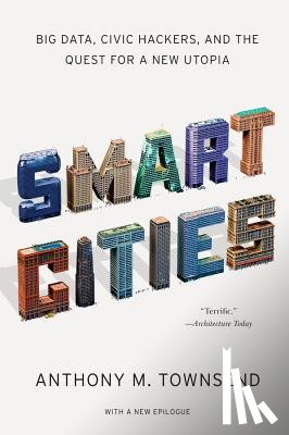 Townsend, Anthony M. - Smart Cities