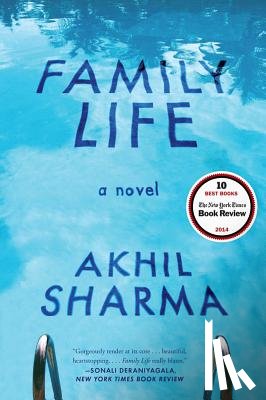 Sharma, Akhil - Family Life - A Novel