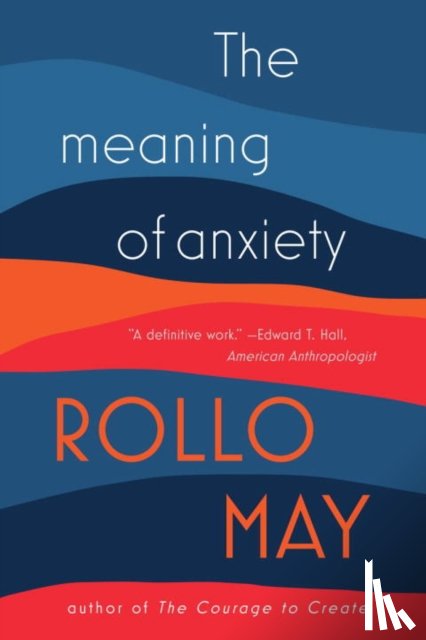 May, Rollo - The Meaning of Anxiety