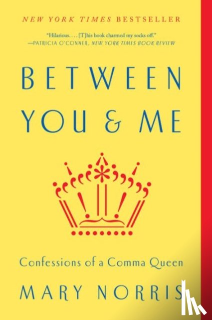 Norris, Mary - Between You & Me