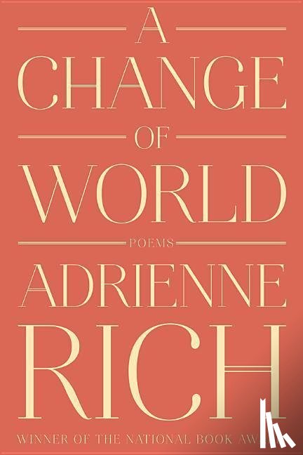 Rich, Adrienne - A Change of World