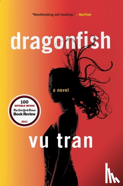 Vu Tran - Dragonfish - A Novel