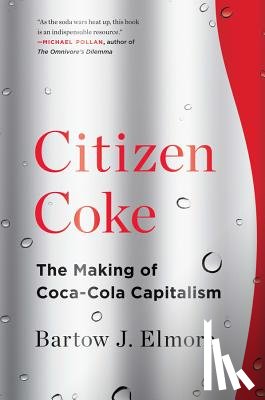 Elmore, Bartow J. (Ohio State University) - Citizen Coke